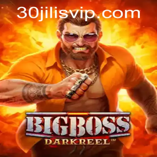 BigBoss: The Ultimate Gaming Experience with 30jili VIP