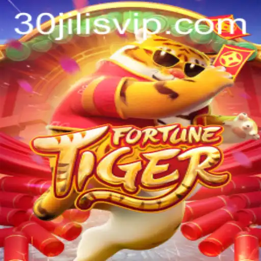 Exploring FortuneTiger: A Journey into the World of 30jili VIP
