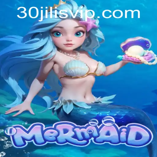 Exploring the Enchanting World of Mermaid: An Intriguing Journey into 30jili VIP